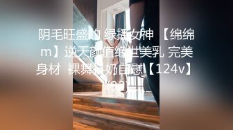 盜攝胖哥剛進房就扒漂亮女友黑絲啪啪,半小時快速抽插,連幹兩炮