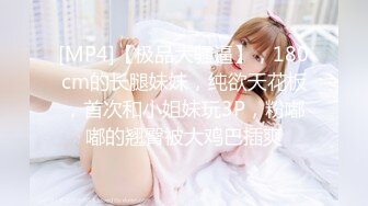 STP25526 你的初恋女神--期待吗。沐浴后的西施，洗澡诱惑、震动棒，手指抠逼，在你耳边一直叫着哥哥想要想要，太惹火啦！