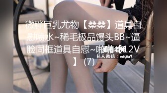 STP20132 高颜值窈窕美人胚▌萝莉酱叭 ▌奶色小公主甜美神态痴舔肉棒，初玩肛塞插穴双倍快乐