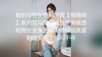 蓝色紧身丰满妹子做你腿上摸胸舔奶深喉爆菊呻吟淫荡手指扣逼出水太多了