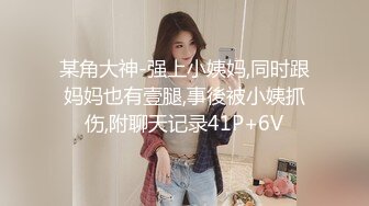 -小哥深夜约操舞蹈院校气质美女,各种姿势抽插,扛美腿狂干不止