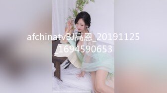 -高颜值女神级温柔小姐姐 声音甜美高颜值 自己用手满足自己