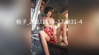 最新魔都肥猪哥玩操美女性爱三部曲 内射中韩混血美女+玩操大二处女学妹+路边JK口爆