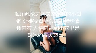 精品推荐韩国超美TS『Lin』女警制服激烈啪啪被无套内射