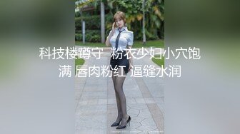 精心打扮的新竹美睫师非常自信的夸下海口进入她小穴的男生都上岸了难道说这就是传说中的因缘穴吗既然这是一个有魔法的穴只好抱着怀疑的心一探究竟