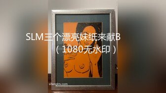 [MP4/2.85G]极品骚货人妻偷情系列甄选 约操同城巨乳小姐姐 偷情少妇被大屌男干醒干爽