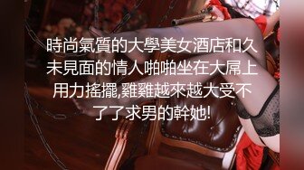 [MP4/ 1.47G] 极品淫荡女友极品淫荡女友91女神小芽芽不乖粉丝团内部私拍流出