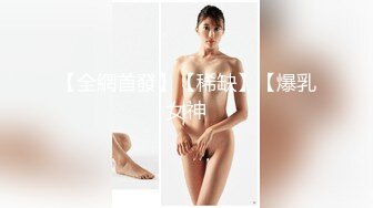 御姐女王范会所金牌技师 重庆巨乳小尤物【婉儿】特色性爱服务 双飞吹拉弹唱一条龙爽翻天[MP4/801MB]