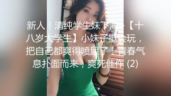 露脸才是王道！极度反差清纯漂亮姐姐【小云】性爱私拍，口交深喉各种服装啪啪一线天美鲍(合并)