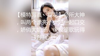 【新速片遞】&nbsp;&nbsp;✿反差婊❤️女神✿ 极品母狗长腿黑丝骚货御姐▌美杜莎▌巨乳游戏陪玩女郎 究极淫欲肉体服务 火力输出嫩穴口爆采精[354MB/MP4/21:17]