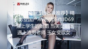 爆乳女神~神似女星颖宝【南京罩丽颖】精致颜值~超肥鲍鱼~肥臀多汁【10V】 (6)