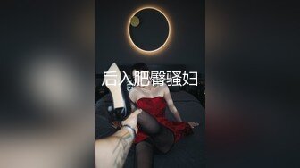 骚逼老婆~精湛口活