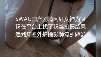 STP24784 清纯甜美的妹子，一般长得漂亮的妹子态度就是一般，小哥想亲嘴 必须漱口 不然没门，为报复她 把她抱起来狠狠地操，让她咬手指