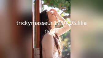 trickymasseur.17.07.05.liliana.4k