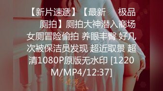 2023-12-22新流出安防精品❤️貂毛上衣性感内裤年轻美女和男友开房